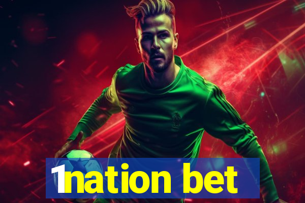 1nation bet